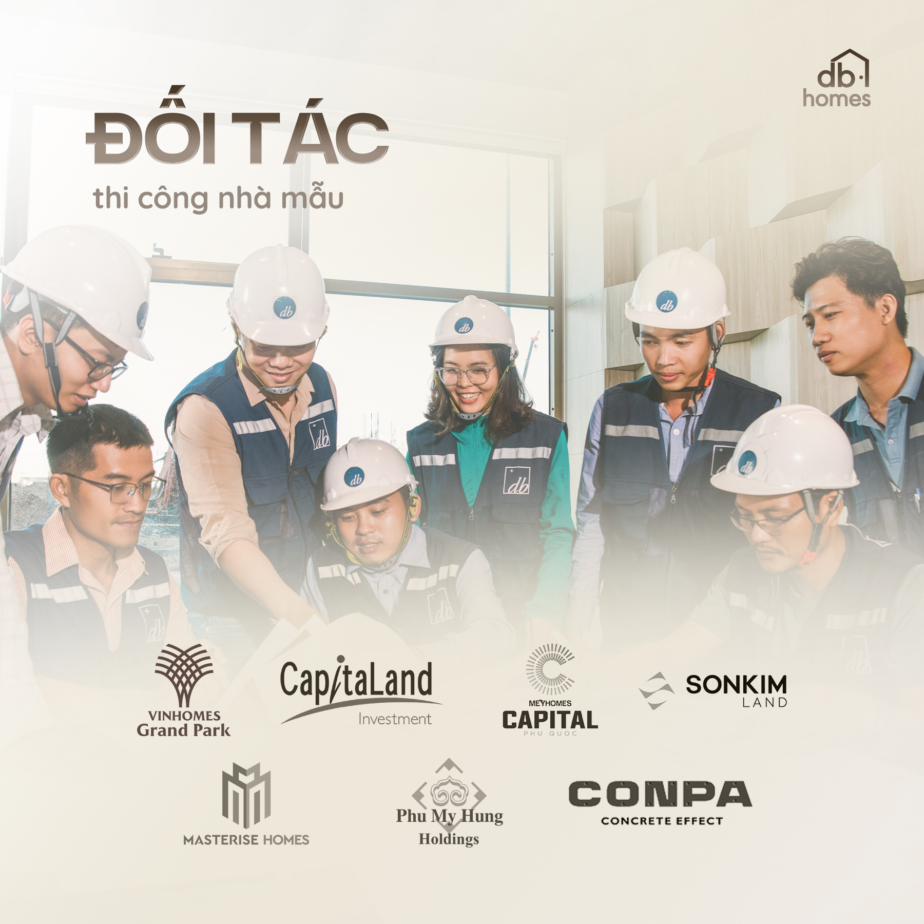 DBHomes đồng hành thi công nhà mẫu cùng CapitaLand và các chủ đầu tư lớn